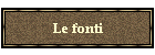 Le fonti