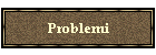 Problemi